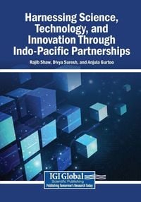 Produktbild: Harnessing Science, Technology, and Innovation Through Indo-Pacific Partnerships