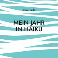 Produktbild: Mein Jahr in Haiku