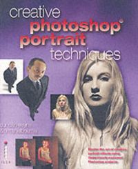 Produktbild: Creative Photoshop Portrait Techniques