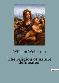 Produktbild: The religion of nature delineated