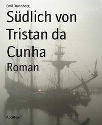 Produktbild: S&uuml;dlich von Tristan da Cunha