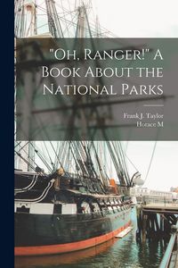 Produktbild: "Oh, Ranger!" A Book About the National Parks