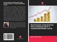 Produktbild: Governa&ccedil;&atilde;o empresarial: Uma panaceia para a responsabilidade social