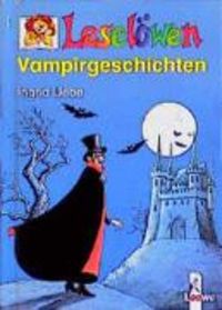 Bild vom Artikel Leselöwen-Vampirgeschichten vom Autor Ingrid Uebe