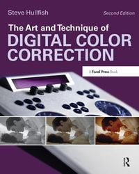 Produktbild: The Art and Technique of Digital Color Correction