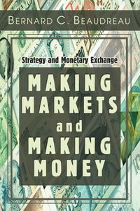 Produktbild: Making Markets and Making Money