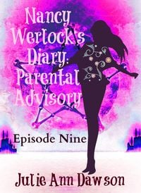 Produktbild: Nancy Werlock's Diary: Parental Advisory