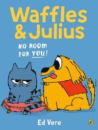 Produktbild: Waffles and Julius: No Room For You!