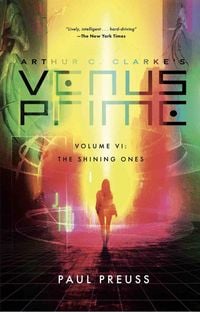 Produktbild: Arthur C. Clarke's Venus Prime 6-The Shining Ones