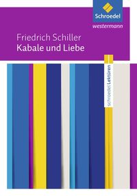 Bild vom Artikel Kabale und Liebe: Textausgabe vom Autor Friedrich Schiller