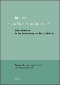 Produktbild: Brahms in der Meininger Tradition