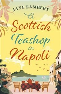 Produktbild: A Scottish Teashop in Napoli