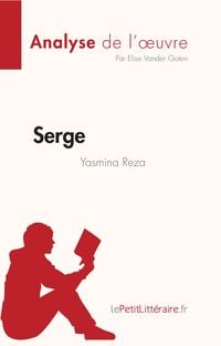 Produktbild: Serge de Yasmina Reza (Analyse de l'oeuvre)