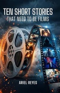 Produktbild: Ten Short Stories That Need To Be Films