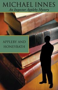 Bild vom Artikel Appleby And Honeybath vom Autor Michael Innes