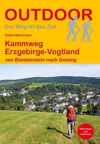 Produktbild: Kammweg Erzgebirge-Vogtland von Blankenstein nach Geising