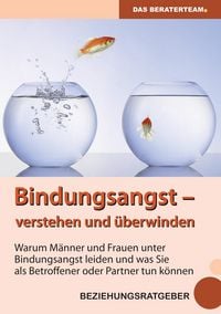 Produktbild: Bindungsangst verstehen und &uuml;berwinden