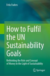 Produktbild: How to Fulfil the UN Sustainability Goals