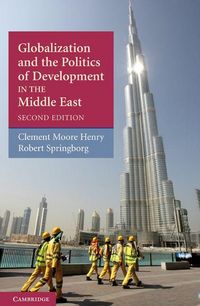 Produktbild: Globalization and the Politics of Development in the Middle East