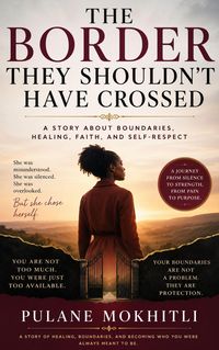 Produktbild: The Border They Shouldn't Have Crossed