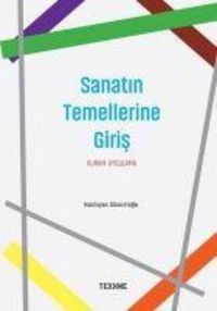Produktbild: Sanatin Temellerine Giris Kuram - Uygulama