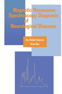 Produktbild: Magnetic Resonance Spectroscopy Diagnosis of Neurological Diseases