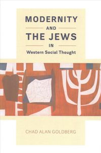 Produktbild: Modernity and the Jews in Western Social Thought