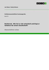 Produktbild: Rechtsrock - Wie hat er sich entwickelt und birgt er Gefahren f&uuml;r unsere Gesellschaft?