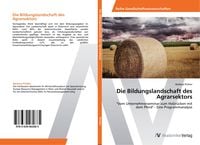 Produktbild: Die Bildungslandschaft des Agrarsektors