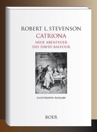Produktbild: Catriona - Neue Abenteuer des David Balfour