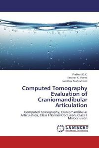 Produktbild: K. C. , P: Computed Tomography Evaluation of Craniomandibula