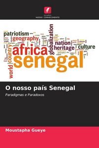 Produktbild: O nosso pa&iacute;s Senegal
