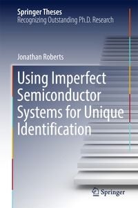 Produktbild: Using Imperfect Semiconductor Systems for Unique Identification
