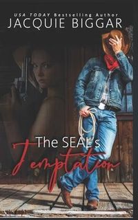 Produktbild: The SEAL's Temptation: Wounded Hearts- Book 7