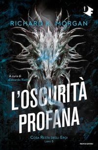 Produktbild: L'oscurit&agrave; profana. Cosa resta degli eroi. Vol. 3