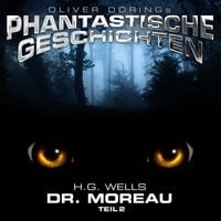 Produktbild: Phantastische Geschichten, Dr. Moreau, Teil 2