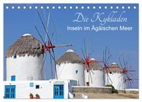 Produktbild: Die Kykladen - Inseln im &Auml;g&auml;ischen Meer (Tischkalender 2026 DIN A5 quer), CALVENDO Monatskalender