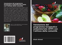 Produktbild: Valutazione del programma terapeutico ambulatoriale (OTP) con l'utilizzo della comunit&agrave;