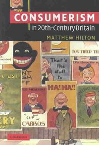 Produktbild: Consumerism in Twentieth-Century Britain