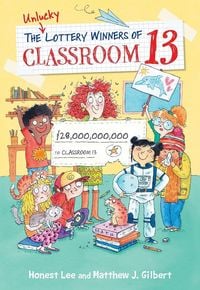 Produktbild: The Unlucky Lottery Winners of Classroom 13