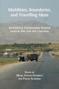 Produktbild: Mobilities, Boundaries, and Travelling Ideas