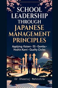 Produktbild: School Leadership Through Japanese Management Principles Applying