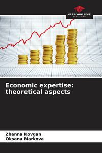 Produktbild: Economic expertise: theoretical aspects