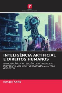 Produktbild: Intelig&ecirc;ncia Artificial E Direitos Humanos