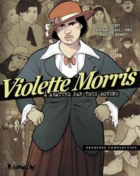 Produktbild: Violette Morris : &agrave; abattre par tous moyens