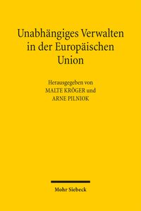 Produktbild: Unabh&auml;ngiges Verwalten in der Europ&auml;ischen Union