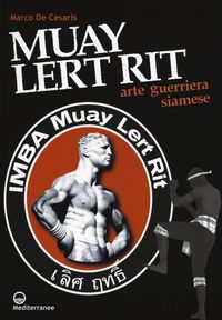 Produktbild: Muay Lert Rit. Arte guerriera siamese