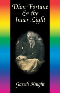 Produktbild: Dion Fortune & the Inner Light