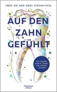Produktbild: Auf den Zahn gef&uuml;hlt