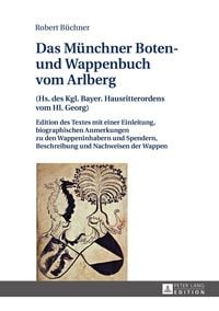 Produktbild: Das M&uuml;nchner Boten- und Wappenbuch vom Arlberg